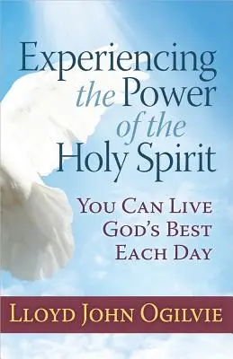 Prežívanie moci Ducha Svätého - Experiencing the Power of the Holy Spirit