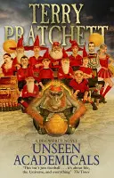 Neviditeľní akademici - (Discworld Novel 37) - Unseen Academicals - (Discworld Novel 37)