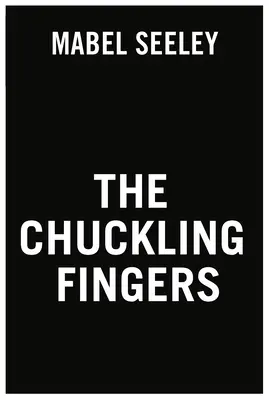 Chichotavé prsty - The Chuckling Fingers