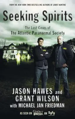 Hľadanie duchov: Stratené prípady Atlantickej paranormálnej spoločnosti - Seeking Spirits: The Lost Cases of the Atlantic Paranormal Society