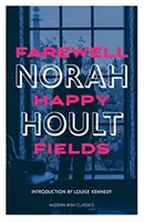 Rozlúčka so šťastnými poľami - Farewell Happy Fields