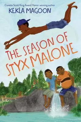 Sezóna Styx Malone - The Season of Styx Malone