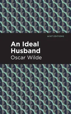 Ideálny manžel - An Ideal Husband