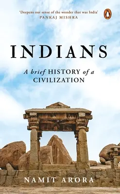 Indiáni: Stručné dejiny civilizácie - Indians: A Brief History of a Civilization