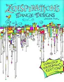 Zenspirations Dangle Designs, rozšírené vydanie pracovného zošita - Zenspirations Dangle Designs, Expanded Workbook Edition