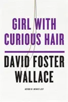 Dievča so zvedavými vlasmi - Girl with Curious Hair
