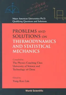 Problémy a riešenia z termodynamiky a štatistickej mechaniky - Problems and Solutions on Thermodynamics and Statistical Mechanics