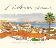 Lisabon Skicár - Lisbon Sketchbook