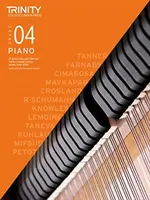 Trinity College London Piano Exam Pieces Plus Exercises 2021-2023: Trieda 4 - Trinity College London Piano Exam Pieces Plus Exercises 2021-2023: Grade 4