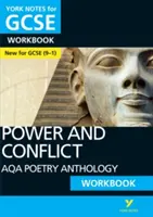 York Notes for GCSE (9-1): Ideálny spôsob, ako dobehnúť, otestovať si vedomosti a cítiť sa pripravený na hodnotenie v roku 2021 a skúšky v roku 2022: Power and Conflict AQA Anthology WORKBOOK - York Notes for GCSE (9-1): Power and Conflict AQA Anthology WORKBOOK - The ideal way to catch up, test your knowledge and feel ready for 2021 assessments and 2022 exams