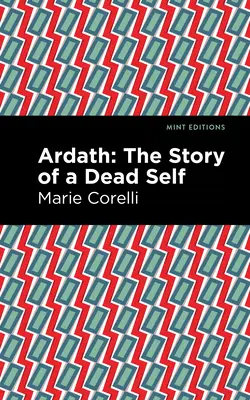 Ardath: Príbeh mŕtveho ja - Ardath: The Story of a Dead Self