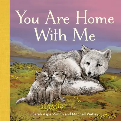 Ty si u mňa doma - You Are Home with Me