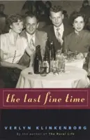 Posledný krásny čas - The Last Fine Time