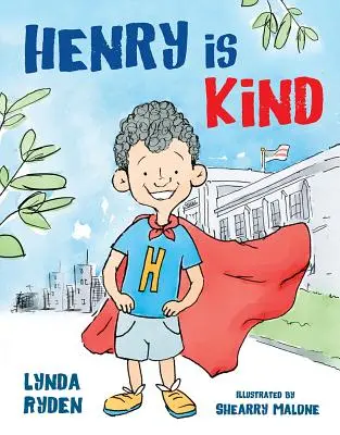 Henry je láskavý: Príbeh o všímavosti - Henry Is Kind: A Story of Mindfulness