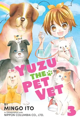 Yuzu the Pet Vet 3. diel - Yuzu the Pet Vet Volume 3