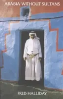 Arábia bez sultánov - Arabia Without Sultans