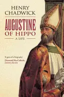 Augustín z Hippo: život - Augustine of Hippo: A Life