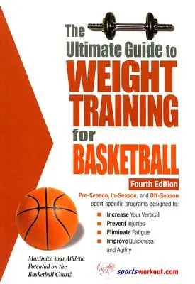 Konečný sprievodca silovým tréningom pre basketbal - The Ultimate Guide to Weight Training for Basketball
