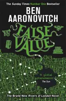 Falošná hodnota - Bestseller číslo jeden Sunday Times - False Value - The Sunday Times Number One Bestseller