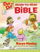 Deň po dni Začni čítať Bibliu - Day by Day Begin-To-Read Bible