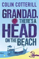 Dedko, na pláži je hlava - román Jimma Jureeho - Grandad, There's a Head on the Beach - A Jimm Juree Novel