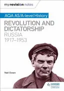 Moje poznámky k opakovaniu: Aqa As/A-Level History: Revolution and Dictatorship: Rusko, 1917-1953 - My Revision Notes: Aqa As/A-Level History: Revolution and Dictatorship: Russia, 1917-1953