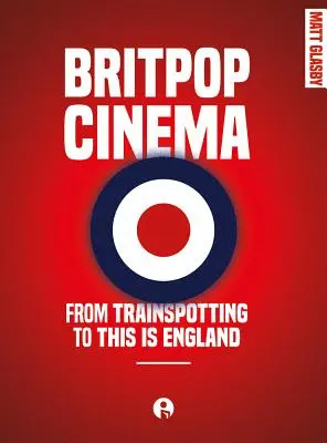Britpopové kino - Britpop Cinema