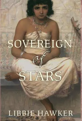 Vládca hviezd - Sovereign of Stars