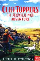 Clifftoppers: Dobrodružstvo v Arrowhead Moor - Clifftoppers: The Arrowhead Moor Adventure