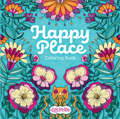 Omaľovánka Happy Place - Happy Place Coloring Book