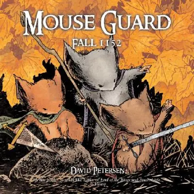Myší strážca: Jeseň 1152 - Mouse Guard: Fall 1152