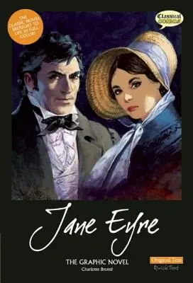 Jane Eyrová - grafický román: Pôvodný text - Jane Eyre the Graphic Novel: Original Text