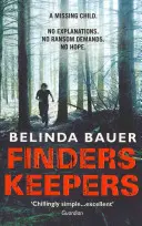 Finders Keepers - senzačný triler od autora bestselleru Sunday Times - Finders Keepers - The sensational thriller from the Sunday Times bestselling author