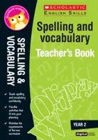 Pravopis a slovná zásoba Pracovný zošit pre učiteľa (2. ročník) - Spelling and Vocabulary Teacher's Book (Year 2)
