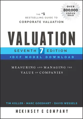 Oceňovanie, model Dcf na stiahnutie: Meranie a riadenie hodnoty spoločností - Valuation, Dcf Model Download: Measuring and Managing the Value of Companies