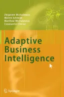 Adaptívna obchodná inteligencia - Adaptive Business Intelligence