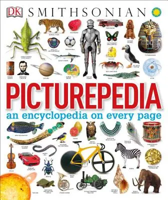 Picturepedia, druhé vydanie: Encyklopédia na každej strane - Picturepedia, Second Edition: An Encyclopedia on Every Page