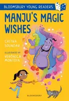Manjuove čarovné želania: Bloomsbury Young Reader - Purple Book Band - Manju's Magic Wishes: A Bloomsbury Young Reader - Purple Book Band