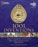 1001 vynálezov: Inventúry: Trvalý odkaz moslimskej civilizácie: Oficiálny sprievodca výstavy 1001 vynálezov - 1001 Inventions: The Enduring Legacy of Muslim Civilization: Official Companion to the 1001 Inventions Exhibition