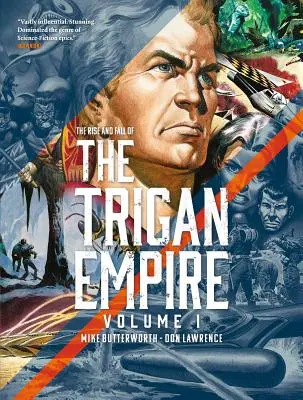 Vzostup a pád Triganskej ríše, zväzok I, 1 - The Rise and Fall of the Trigan Empire, Volume I, 1