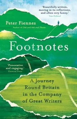 Poznámky pod čiarou: Cesta po Británii v spoločnosti veľkých spisovateľov - Footnotes: A Journey Round Britain in the Company of Great Writers