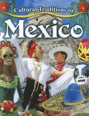 Kultúrne tradície v Mexiku - Cultural Traditions in Mexico