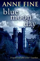 Deň modrého mesiaca - Blue Moon Day