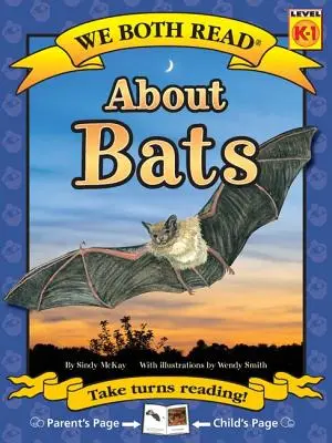 Obaja čítame - O netopieroch (Pb) - literatúra faktu - We Both Read-About Bats (Pb) - Nonfiction