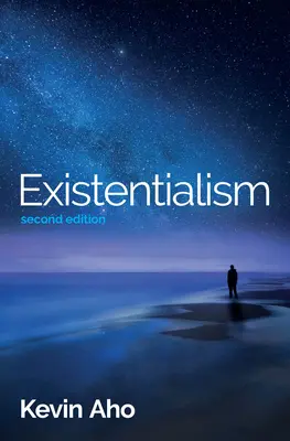 Existencializmus: Úvod do existencializmu - Existentialism: An Introduction