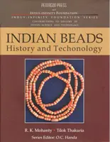 Indické korálky História a technológia - Indian Beads History and Technology