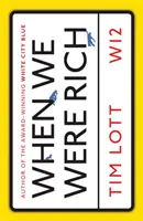 Keď sme boli bohatí - When We Were Rich