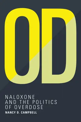 Od: Naloxón a politika predávkovania - Od: Naloxone and the Politics of Overdose