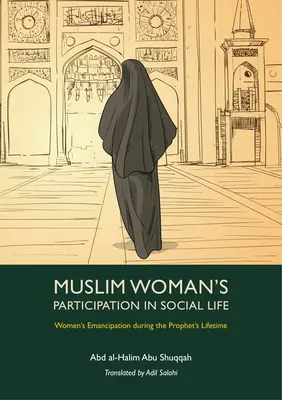 Účasť moslimskej ženy na spoločenskom živote - Muslim Woman's Participation in Social Life