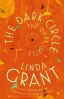 Temný kruh - zaradený do užšieho výberu na Baileys Women's Prize for Fiction 2017 - Dark Circle - Shortlisted for the Baileys Women's Prize for Fiction 2017